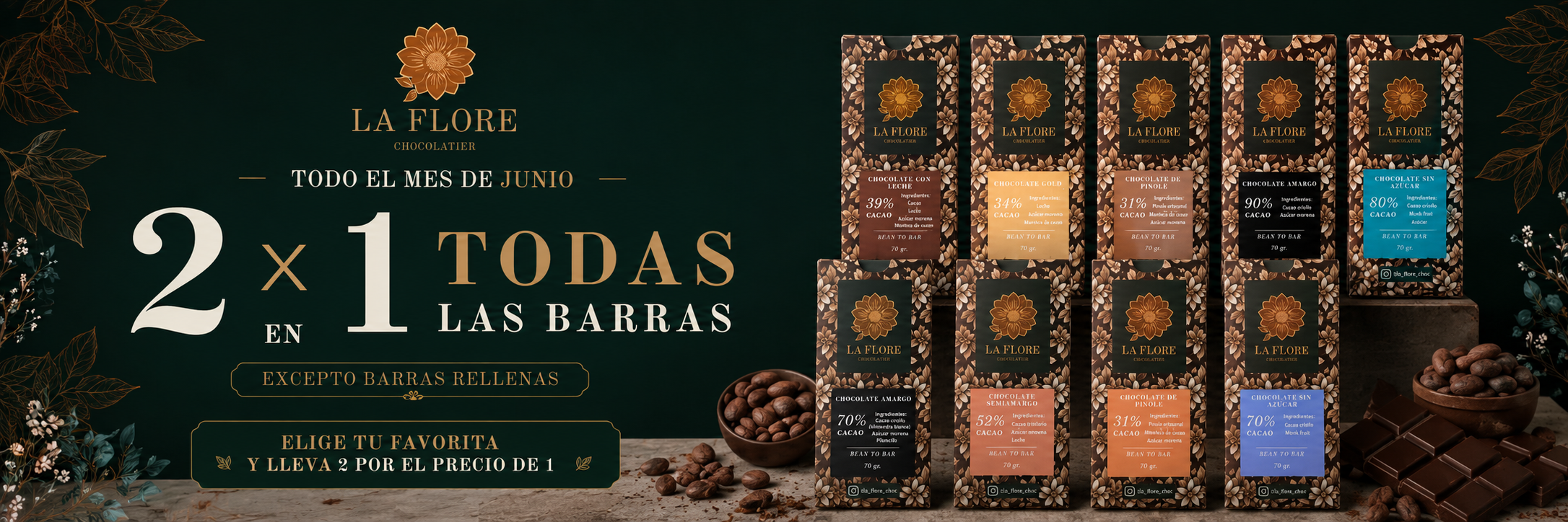 2x1 en todas las barras de chocolate, todo el mes de junio